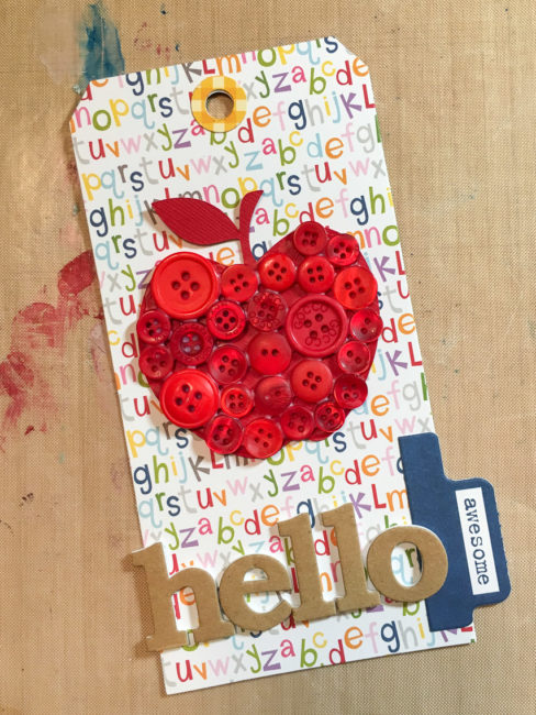 Teacher Tag for Back to School | Nancy Nally for buttonsgaloreandmore.net