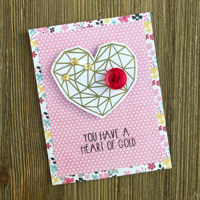 Make a golden geo heart Valentine card for someone special! 